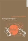Pamięć afe... - Justyna Tabaszewska -  books from Poland
