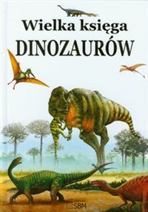 Picture of Wielka księga dinozaurów