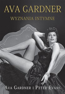 Obrazek Ava Gardner wyznania intymne