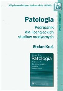 Obrazek Patologia Podręcznik dla licencjackich studiów medycznych