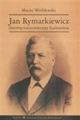 polish book : Jan Rymark... - Maciej Wróblewski