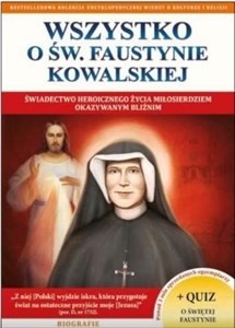 Picture of Wszystko o św. Faustynie Kowalskiej