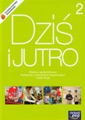 polish book : Dziś i jut... - Iwona Janicka, Arkadiusz Janicki, Aleksandra Kucia