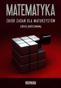 Picture of Matematyka Zb. zadań dla maturzystów Z.P.