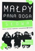 Polska książka : Małpy pana... - Maciej Parowski