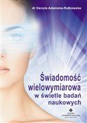 Polska książka : Świadomość... - Danuta Adamska-Rutkowska