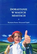 Dorastanie... - Krystyna Ferenz, Krzysztof Zajdel -  books in polish 