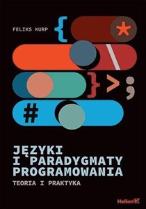 Picture of Języki i paradygmaty programowania Teoria i praktyka