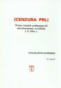 Cenzura PR... - Opracowanie Zbiorowe -  foreign books in polish 
