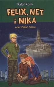 Obrazek Felix, Net i Nika oraz Pałac Snów