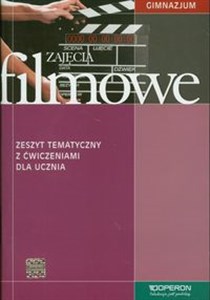 Picture of Zajęcia filmowe Zeszyt tematyczny z ćwiczeniami dla ucznia Gimnazjum