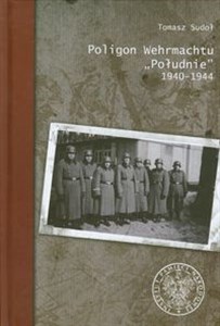 Picture of Poligon Wehrmachtu Południe 1940-1944