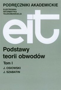 Picture of Podstawy teorii obwodów t.1