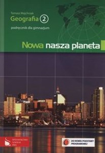 Obrazek Nowa nasza planeta Geografia 2 Podręcznik Gimnazjum
