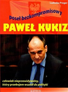 Picture of Paweł Kukiz. Poseł bezkompromisowy