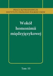 Picture of Wokół homonimii międzyjęzykowej