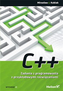 Picture of C++ Zadania z programowania z przykładowymi rozwiązaniami