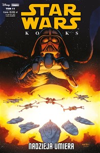 Picture of Nadzieja umiera. Star Wars Komiks. Tom 11