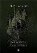 Sny w domu... - Howard Phillips Lovecraft -  Polish Bookstore 