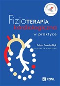 Książka : Fizjoterap... - Edyta Smolis-Bąk