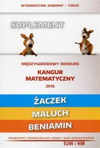 Picture of Matematyka z wesołym kangurem Suplement 2016 Żaczek Maluch Beniamin