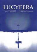 Lucyfera - Jerzy A. Masłowski, Wojciech M. Cegielski -  foreign books in polish 