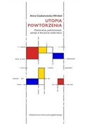 Polska książka : Utopia pow... - Anna Czabanowska-Wróbel