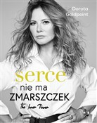 Serce nie ... - Dorota Goldpoint -  Polish Bookstore 