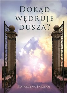 Obrazek Dokąd wędruje dusza