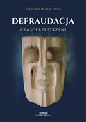 polish book : Defraudacj... - Zbigniew Miciuła