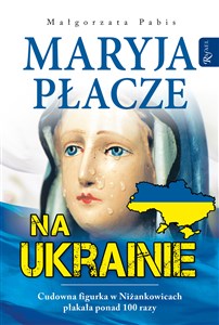 Obrazek Maryja płacze na Ukrainie