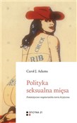 Polityka s... - Adams Carol J. -  books in polish 