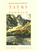 Tatry i Po... - Rafał Malczewski -  foreign books in polish 