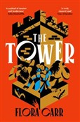 The Tower - Flora Carr - Ksiegarnia w UK