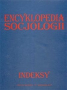 Obrazek Encyklopedia socjologii Indeksy