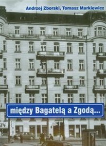 Obrazek Między Bagatelą a Zgodą