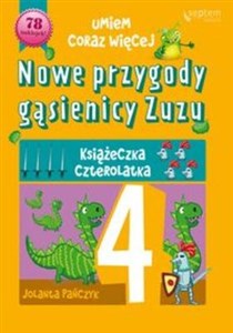 Picture of Nowe przygody gąsienicy Zuzu Książeczka czterolatka