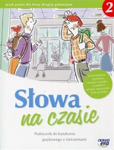 Obrazek Słowa na czasie 2 Podręcznik do kształcenia językowego z ćwiczeniami Gimnazjum