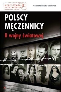Picture of Polscy męczennicy II wojny światowej