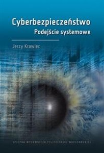 Obrazek Cyberbezpieczeństwo. Podejście systemowe