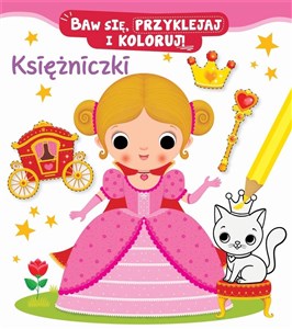 Picture of Księżniczki. Baw się, przyklejaj i koloruj!