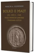 polish book : Bolko II M... - Marcin A. Klemenski