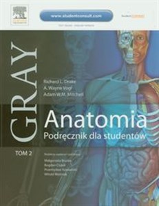 Picture of Gray Anatomia Podręcznik dla studentów Tom 2 Anatomia narządów wewnętrznych