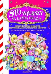 Picture of Sto wierszy na każdą okazję Wiersze – ćwiczenia edukacyjne – scenariusze lekcji i uroczystości szkolnych