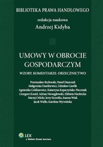 Picture of Umowy w obrocie gospodarczym Umowy w obrocie gospodarczym. Wzory. Komentarze. Orzecznictwo