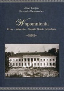 Picture of Wspomnienia Kresy - Nałęczów - Śląskie Ziemie Odzyskane