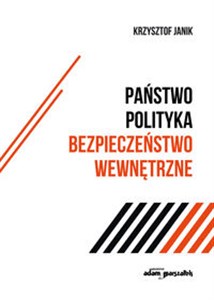 Picture of Państwo - polityka - bezpieczeństwo wewnętrzne