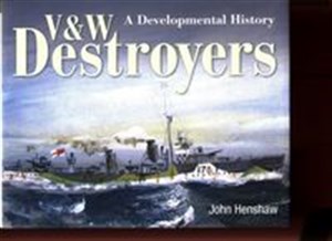 Obrazek V & W Destroyers A Developmental History