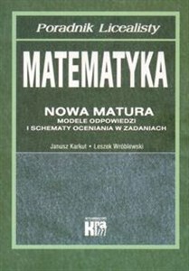 Obrazek Matematyka Nowa matura Modele odpowiedzi i schematy oceniania w zadaniach