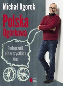 Picture of Polska Ogórkowa Podręcznik dla wszystkich klas